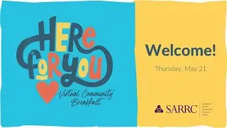 SARRC's Virtual Community Breakfast