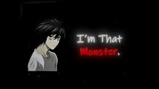 L' Lawliet's Monster Speech X Stan - AMV Edit