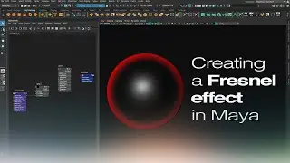 How to create a simple Fresnel Effect in Maya