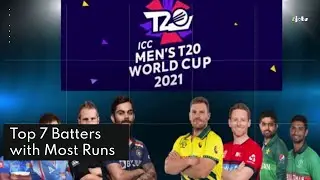 Top 7 Batters with Most Runs in T20 World Cup 2021 till 21 October | Round 1 | The Pakistan