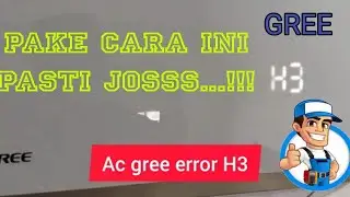 penyebab ac gree error H3 