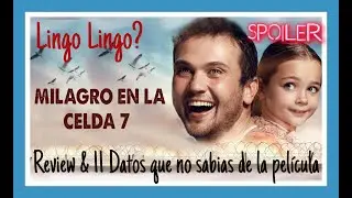 Milagro en la celda 7/ Review y 11 datos que no sabias de la pelicula/ #Netflix