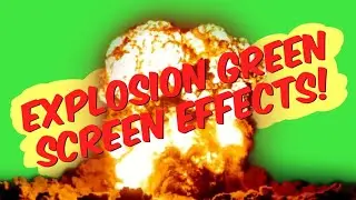 Explosion Green Screen Effects! (HD + SOUND!)