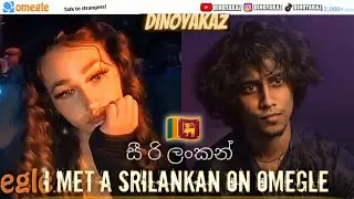 I Met A Sri Lankan On Omegle🤩 | Dinoyakaz