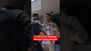 🚨 BTS Of Rio Ferdinand Meeting Cristiano Ronaldo #vlog #bts #cristiano #cr7 #ronaldo