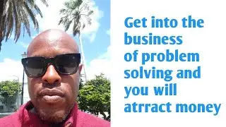 Do not get into business  to make money