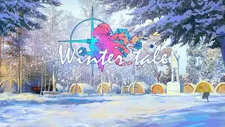 Winter Tale / Зимняя Сказка (Everlasting Summer)