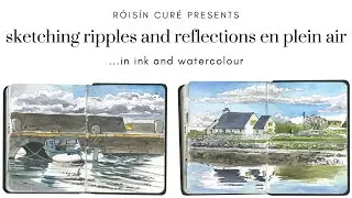Sketching Ripples And Reflections En Plein Air In Ink And Watercolour