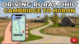 Driving Around Rural Ohio from Cambridge to Huron