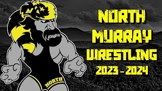 2024 PROMO | North Murray Wrestling