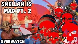 Overwatch - Shellah is Mad Pt. 2