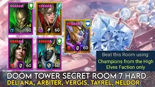 Doom Tower Secret Room 7 Hard - High Elves Faction only | Raid Shadow Legends Guide
