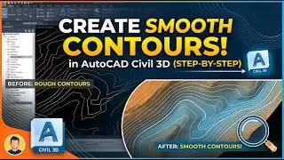 How to Import Excel Data & Create Smooth Contours in AutoCAD Civil 3D