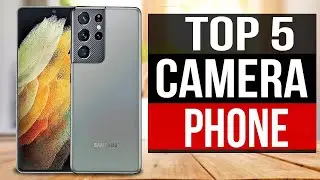 TOP 5 | Best Camera Phone 2021