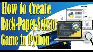Rock Paper Scissors - Python Source Code - PyGame