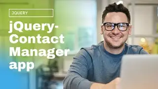 jQuery - Contact Manager app