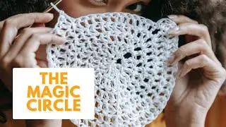 The Magic Circle: Beginners' Guide To Crochet + Top Tips For Amigurumi