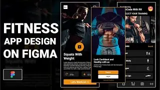 Fitness App Design - Figma Tutorial