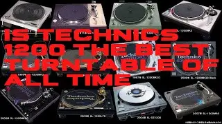 Is the Technics 1200 the Best Turntable of All Time ?