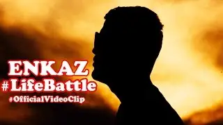 Enkaz - Life Battle  ( Official  Video )