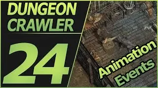 unity dungeon crawler 24 - animation events