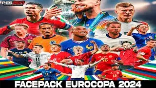FACEPACK EUROCOPA 2024 PES 2017 PARA TODOS LOS PARCHES😍