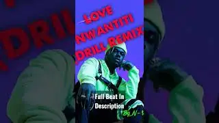 Love Nwantiti Drill 🤯🔥 #tiktok #remix #ckay #nwantiti #drill #beat #beats #ukdrill #typebeat #viral