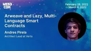 Arweave and Lazy, Multi Language Smart Contracts - Andres Pirela