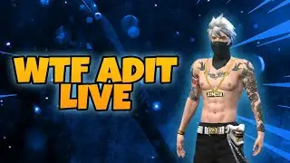 WTF ADIT IS LIVE English Free Fire MAX : 👍 Good stream | Playing Solo | Streaming with Turnip