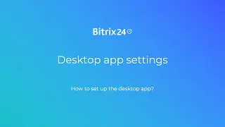 Desktop app settings