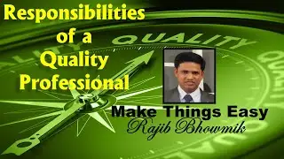 Responsibilities of a Quality Professional