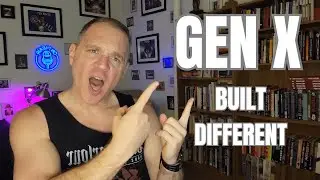 WHY GEN X HITS DIFFERENT