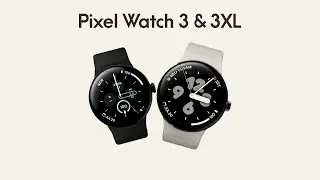Google Pixel Watch 3 Series |  Keeping Up the Competition !!!