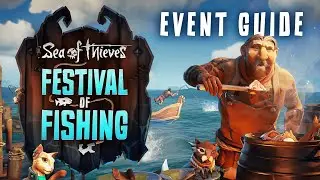 Festival of Fishing Event Guide 2025 | Sea of Thieves