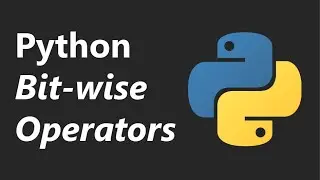 Bitwise Operators - Python Tutorial Series