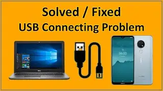 Fixed : Android USB Device Not Recognized but Charging