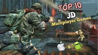 Top 10 3D Multiplayer Games for iOS & Android via Wi-Fi & Bluetooth 2019