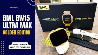 BML BW15 Ultra Max | Smart Watch | Apple Clone | BML | Golden Edition | Wireless Charging | Wearfit