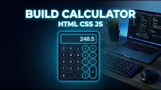 Build Calculator Using HTML CSS & JavaScript 