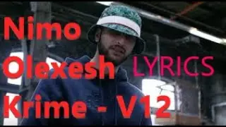 Lyrics zu "Nimo feat. Olexesh & Krime - V12"