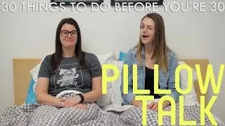 Lesbian Bucket List - Pillow Talk