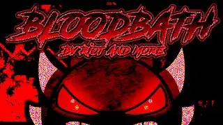 Bloodbath 100%