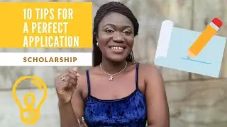 TIPS: How to get a scholarship. 10 QUALITIES THAT ENHANCE YOUR APPLICATION