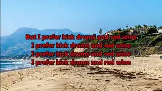 The Mdinight - Kick Drums & Red Wine (lyrics)