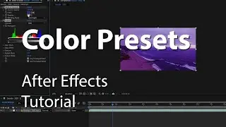 Color Presets in After Effects - Tutorials