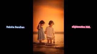 Raksha Bandhan special alightmotion edit🥵 XML in description #rakshabandhan #xmlpreset #xmlfile