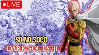 Dark souls 3 só no SOCO #02