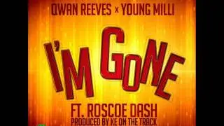 No Time To Waste Ent - I'm Gone feat. Roscoe Dash