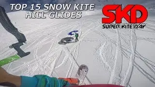TOP 15 SNOW KITE HILL GLIDES (Falling, with Style) HD 🛫 🗻 🤩