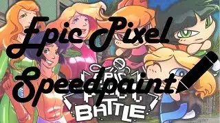 Epic Pixel Speedpaint - Super Nanas VS Totally Spies